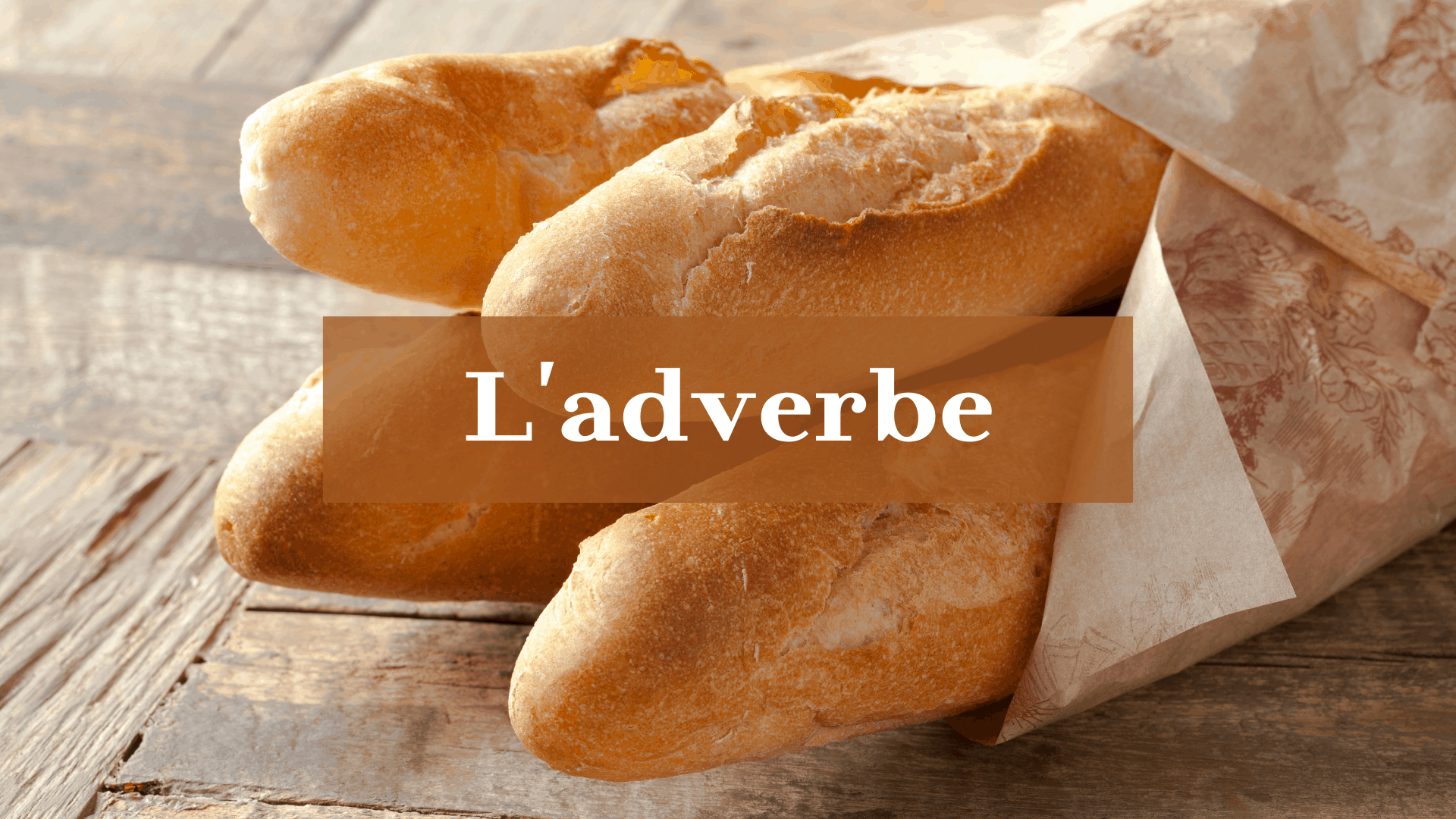 L'adverbe